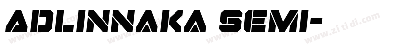 Adlinnaka Semi字体转换
